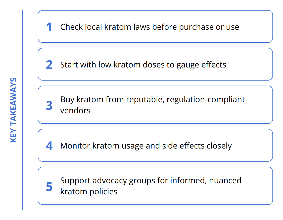 Key Takeaways - What Is the Legal Status of Kratom?