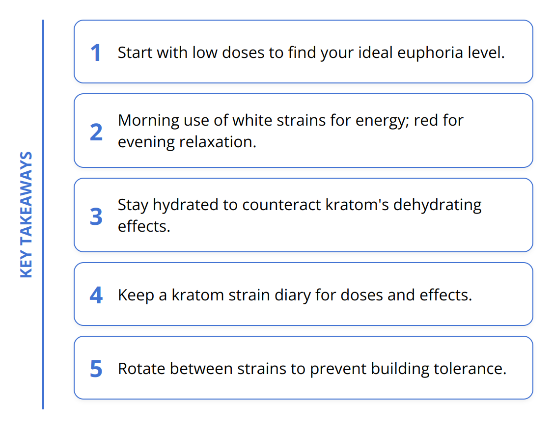 Key Takeaways - How to Choose the Best Kratom for Euphoria