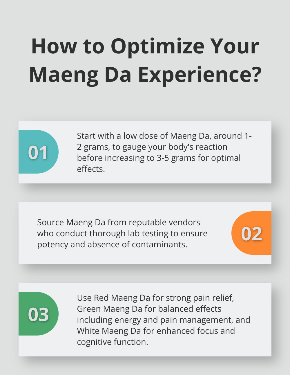 Fact - How to Optimize Your Maeng Da Experience?